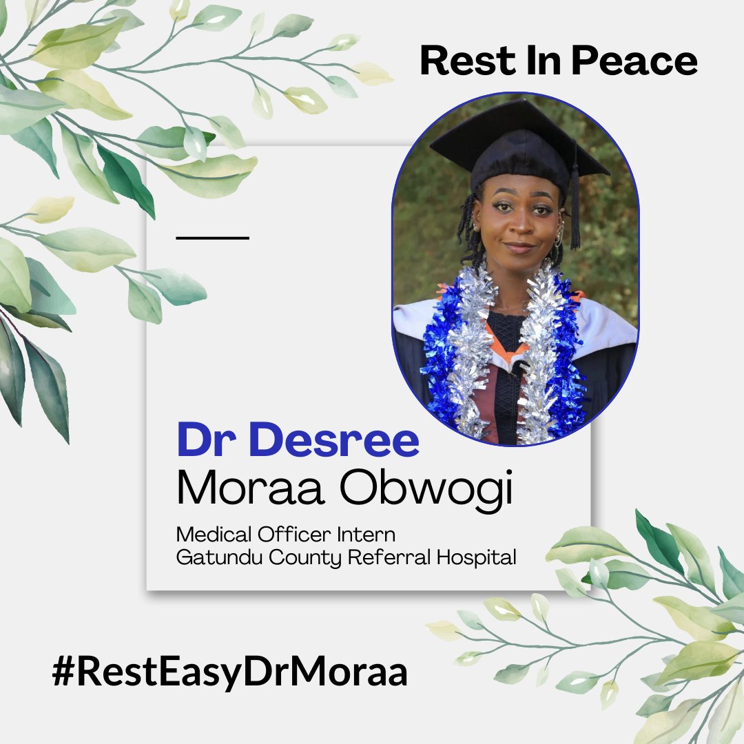 This heartbreaking incident is not an isolated case; it underscores the urgent need for <a href="/MOH_Kenya/">Ministry of Health</a> to address the negligence and inconsiderate treatment of medical interns, who represent a significant portion of the healthcare workforce in public facilities.

#RIPDrMoraa | <a href="/kmpdu/">KMPDU</a>