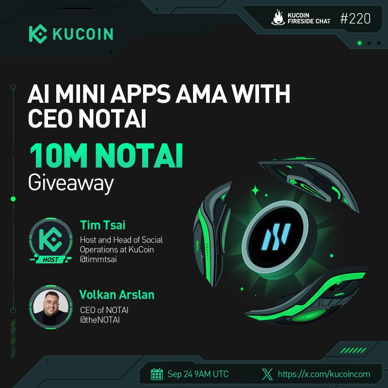 kucoincom's tweet photo. 🚀Join our #KuCoinFiresideChat for an AI Mini Apps AMA with NOTAI's CEO! Explore the future of AI tech!

🎁10M $NOTAI (10 winners)

1️⃣Follow @kucoincom &amp; @theNOTAI
2️⃣❤️&amp; RT
3️⃣Subscribe to KuCoin's Youtube Channel
4️⃣Fill: https://t.co/HCe3QoqSjS
5️⃣Join the space
 
✅Set a reminder