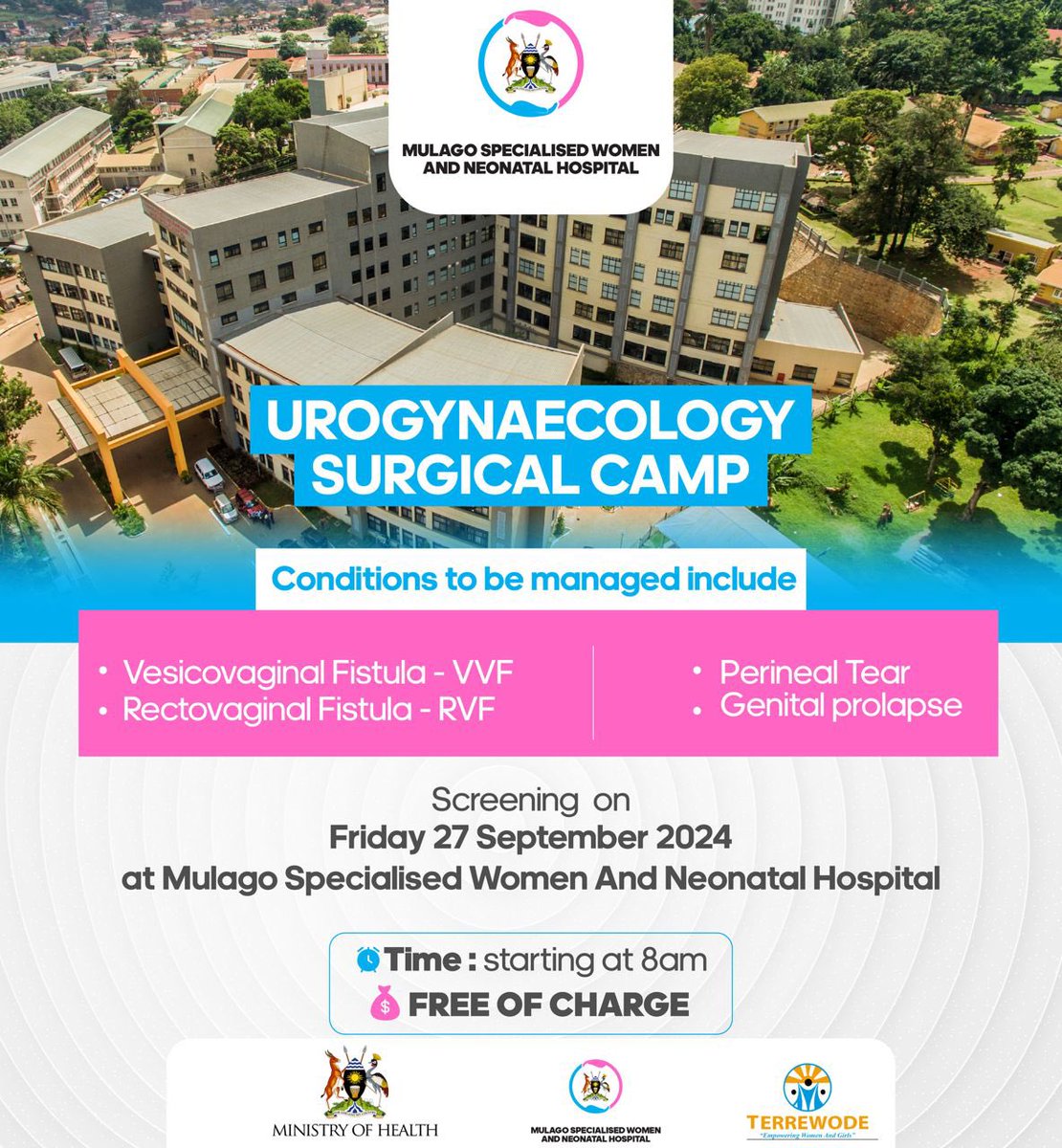 📢 UROGYNAECOLOGY SURGICAL CAMP 
We're offering FREE treatment for:

Vesicovaginal Fistula (VVF)
Rectovaginal Fistula (RVF)
Perineal Tears
Genital Prolapse

📅 Screening: Friday, 27th September 2024 🏥 

Don't miss this chance for specialized care! #InTheBestHands #MSWNHUpdates