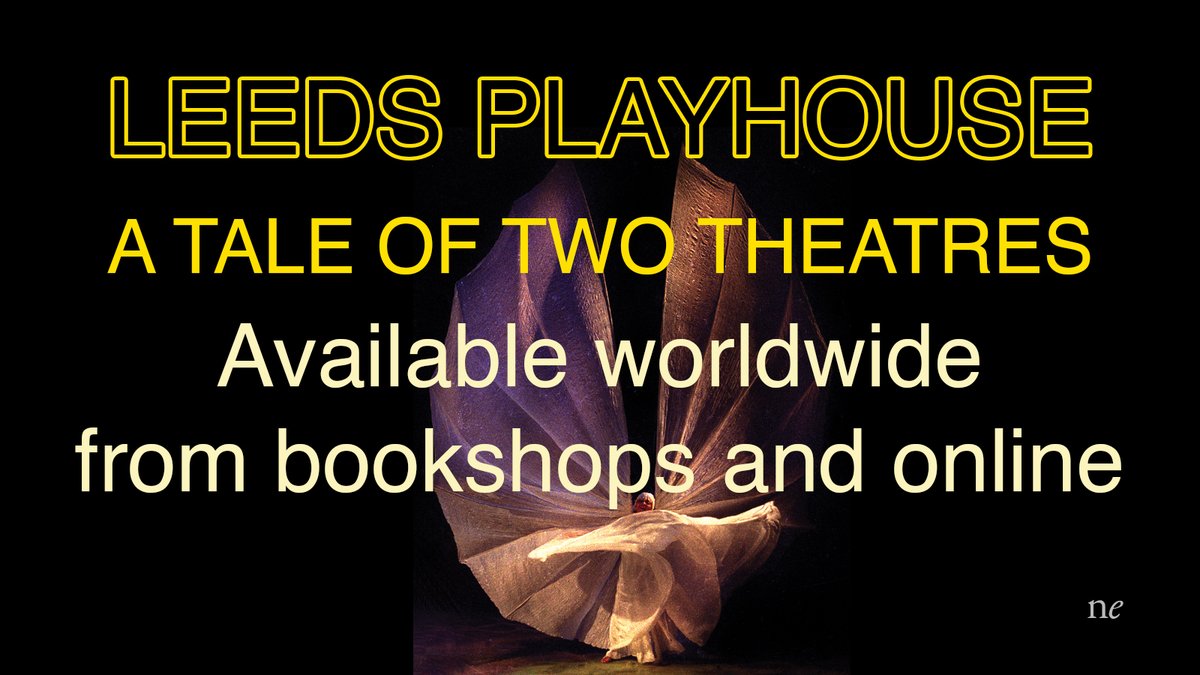 ‘Leeds Playhouse, A tale of Two Theatres’ by Dave Stannard is released today. It is available worldwide from bookshops and online.
It can also be bought at a reduced price with free worldwide delivery here:
blackwells.co.uk/bookshop/produ…