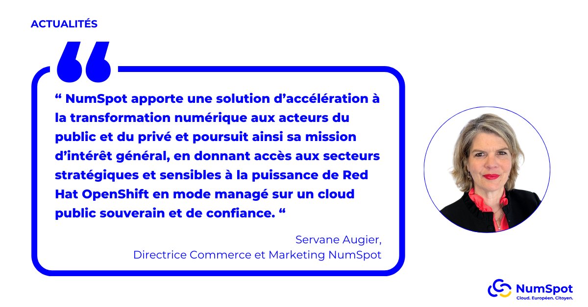 NumSpotCloud's tweet photo. [Actualités]

NumSpot est fier d'annoncer la disponibilité en mode bêta de @RedHat OpenShift en services managés sur son cloud public souverain et de confiance ! 🚀

Plus de détails dans notre communiqué de presse 👇

https://t.co/3TYoOzQbaZ

#Cloud #RedHat #OpenShift #NumSpot https://t.co/M1JHj6m6Hb