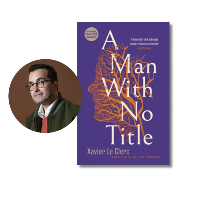 A Man With No Title – Xavier Le Clerc in conversation with Elizabeth Garner

Tuesday, October 22nd, 7.30pm

French-Algerian novelist, Xavier Le Clerc talks about his new book, A Man With No Title. 

checkout.square.site/merchant/ML2NM…