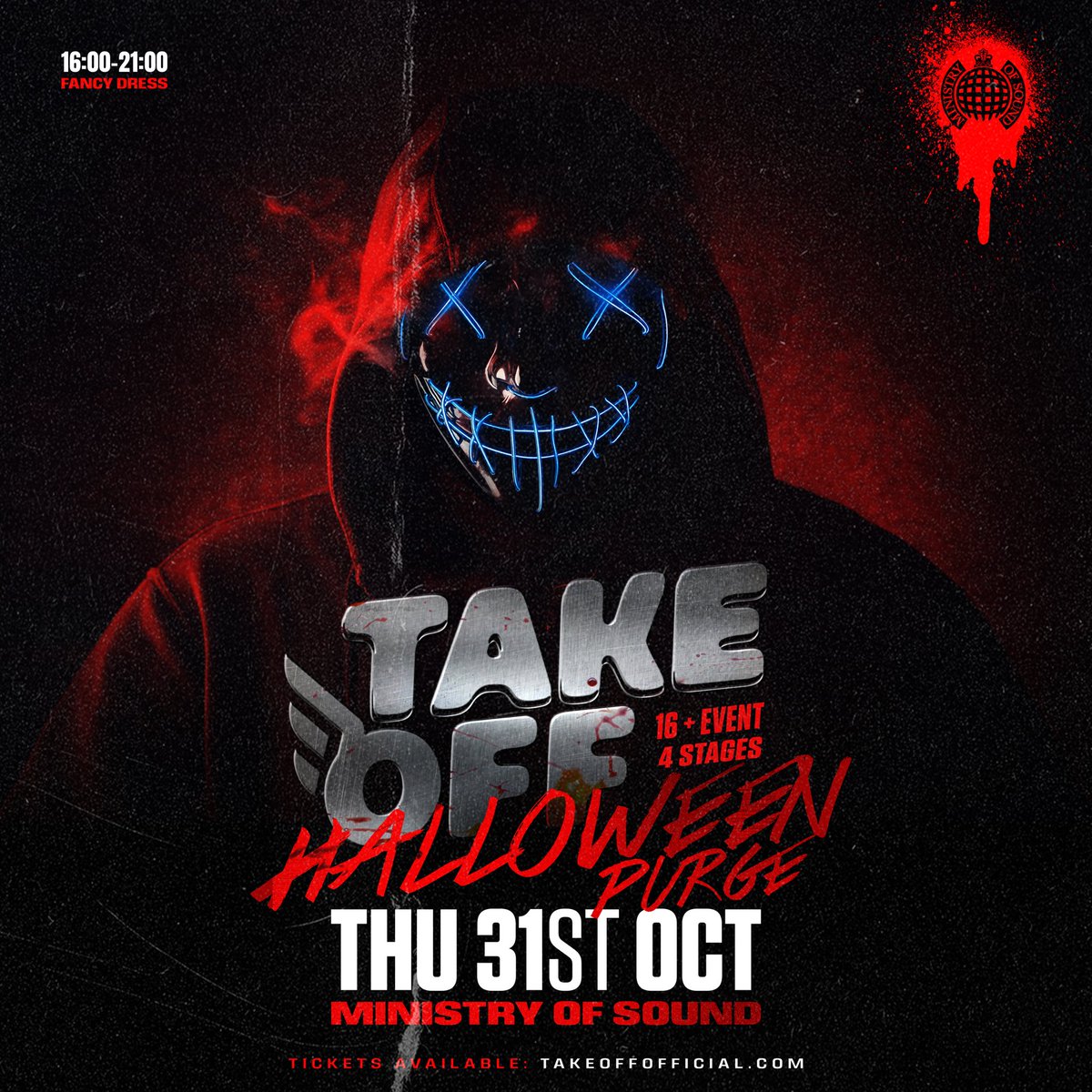 THIS HALLOWEEN GET READY TO PURGE!! 💀🩸

Take Off 16+ is BACK with London’s spookiest event on Thurs 31st Oct at the iconic Ministry of Sound! 🪩👻

🕺 1500 16+ ravers
🕸️ Halloween horror decor 
🔊 4 arenas of music
🎧 10+ DJs 
+ MORE! 

BOOK NOW 👉 fatsoma.com/e/rkywekh1/tak…