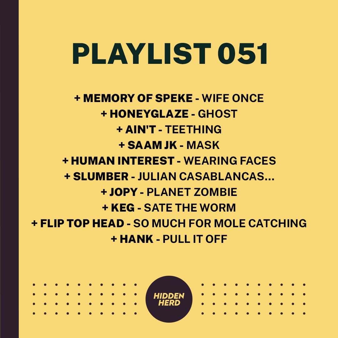 Hidden Herd (@hiddenherd) on Twitter photo More exciting emerging artists, ones-to-watch and hidden gems have been added to our new music discovery playlist π₯
Playlist 051 = <a href="/aintband_/">Ain't</a> <a href="/honeyglaze/">honeyglaze</a> <a href="/xhumaninterestx/">Human Interest</a> <a href="/Jopymusic/">Jopy</a> <a href="/kegtheband/">Keg</a> <a href="/flipt0phead/">Flip Top Head</a> + more.
Like and listen on Spotify β‘οΈ spoti.fi/3JilamR More exciting emerging artists, ones-to-watch and hidden gems have been added to our new music discovery playlist π₯
Playlist 051 = <a href="/aintband_/">Ain't</a> <a href="/honeyglaze/">honeyglaze</a> <a href="/xhumaninterestx/">Human Interest</a> <a href="/Jopymusic/">Jopy</a> <a href="/kegtheband/">Keg</a> <a href="/flipt0phead/">Flip Top Head</a> + more.
Like and listen on Spotify β‘οΈ spoti.fi/3JilamR