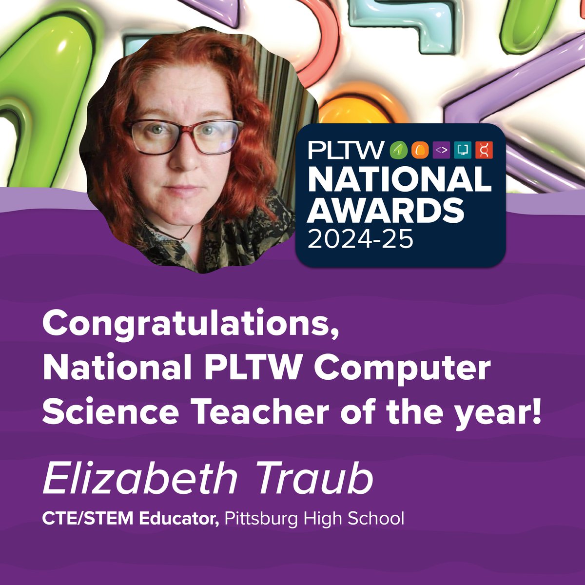 Congrats to Elizabeth Traub,
2024-25 National PLTW Computer Science Teacher of the Year! 

Elizabeth teaches at Pittsburg High School in California and is recognized for her dedication to expanding STEM access and student empowerment!

Meet Elizabeth:
bit.ly/3MVu11H