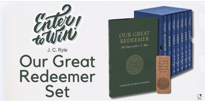 ***HUGE GIVEAWAY*** In partnership with Reformation Heritage Books <a href="/RHB_Books/">Reformation Heritage Books</a>

ONE GRAND Prize:  -1x set of J.C. Ryle's Expository  Thoughts on the Gospels (Modernized;  7 vols.; Evangelical Press)  -1x copy of Our  Great Redeemer: 365 Days with J. C. Ryle devotional and 1x