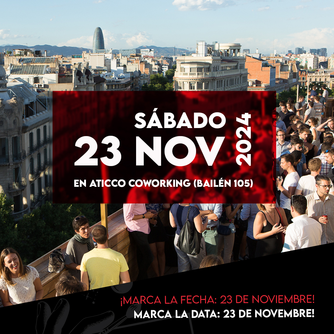 🗓️ ¡Marca la Fecha: 23 de Noviembre! 🌟
📍 Lloc: Aticco Coworking, C/ de Bailén, 105, 08009 Barcelona