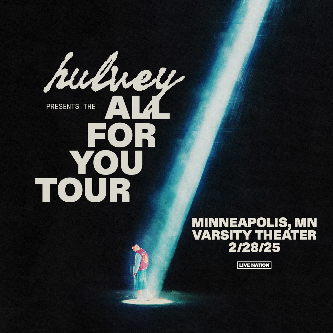 JUST ANNOUNCED! 🎶 🎶 

Hulvey presents the All For Your Tour at Varsity Theater on Feb. 28!

Tickets on sale Friday at 10A. Unlock presale tickets Wed at 10A with code SETLIST.

MORE INFO: livemu.sc/3XzvWya