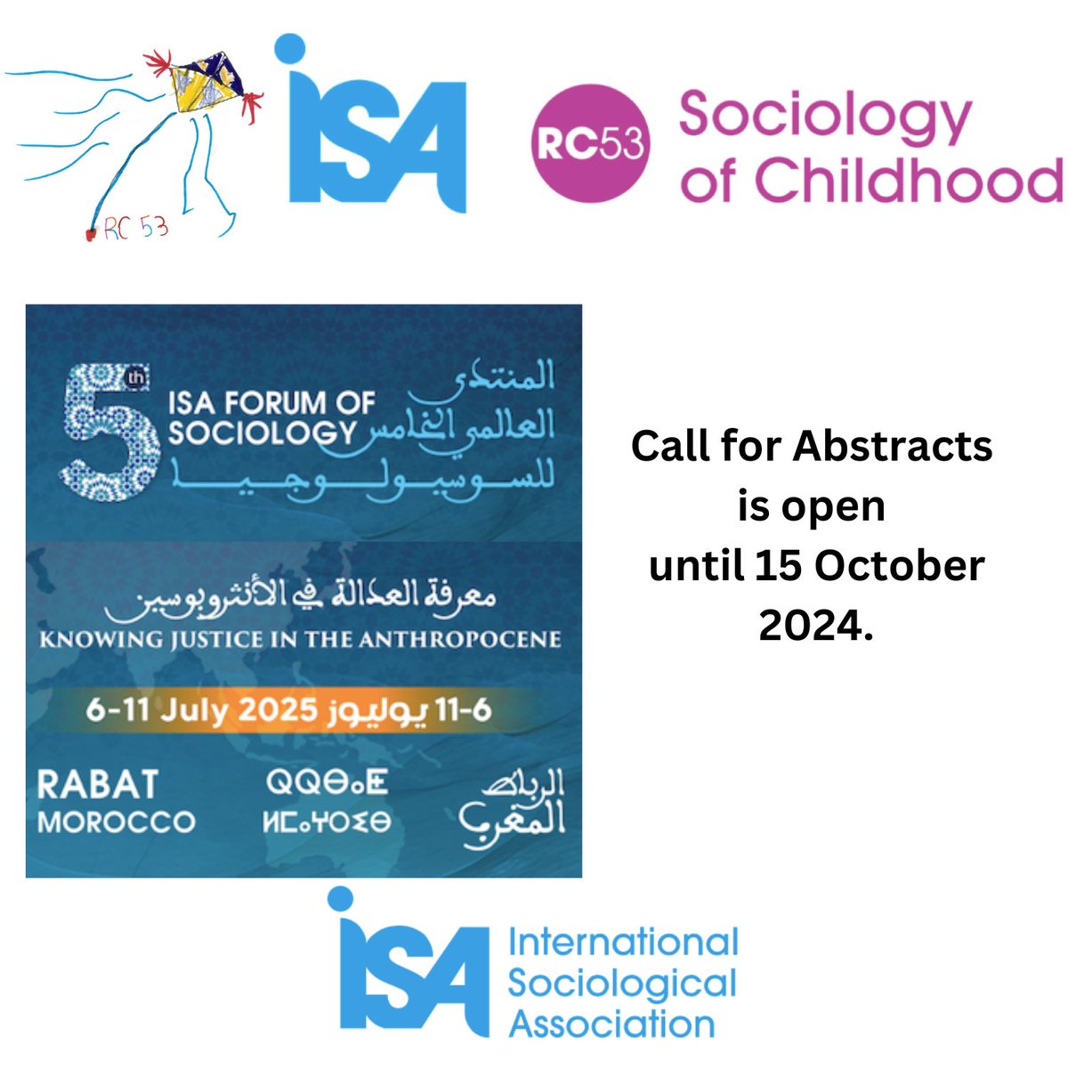 Submit your abstract to a wide range of panels by RC53 Sociology of Childhood, at the 5th <a href="/isa_sociology/">ISA</a> Forum of Sociology (6-11 July 2025, Rabat/Morocco)!” #ISAForum2025

RC53 Sessions:

isaconf.confex.com/isaconf/forum2…