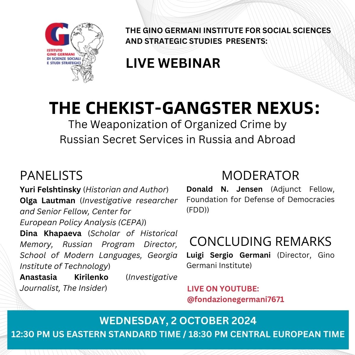 LIVE WEBINAR 
The Chekist-Gangster Nexus
📌Wednesday 2 October
⏲️12,30 PM US EST - 18,30 PM CET
▶️YouTube - youtube.com/watch?v=j7yEYL… 
➡️MORE INFO - istitutogermani.org/2024/09/23/web…
<a href="/donaldnjensen/">DONALD JENSEN@LEDGER🇺🇸</a> <a href="/YFelshtinsky/">Yuri Felshtinsky</a> Dina Khapaeva <a href="/anastasiaki/">Anastasia Kirilenko</a> <a href="/OlgaNYC1211/">Olga Lautman 🇺🇸🇺🇦</a>