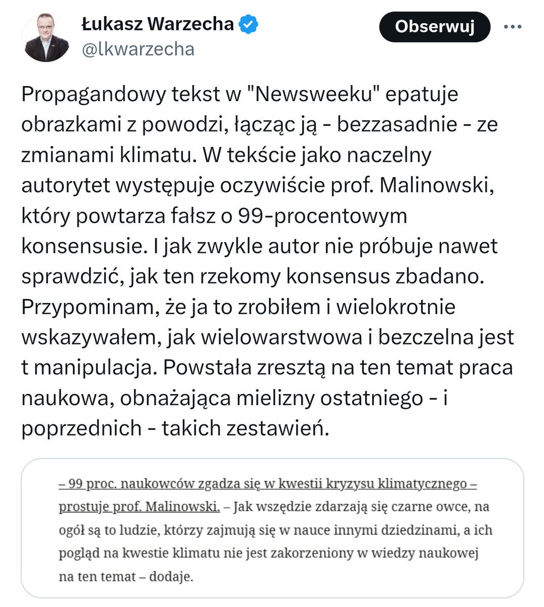 Faktycznie Warzecha wielokrotnie pisał o badaniach konsensusu naukowego, tyle że pisał bzdury.

Na szczęście mam pod ręką dwie nitki specjalnie na ten temat, jedną z ubiegłego roku