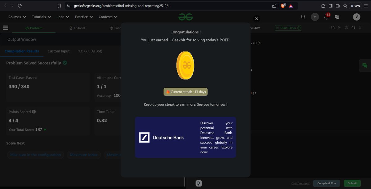 VinitNotFound's tweet image. #geekstreak2024 #DeutscheBank
@geeksforgeeks

@DeutscheBank

Day 13  Profile Link - geeksforgeeks.org/user/45vinitt6…
