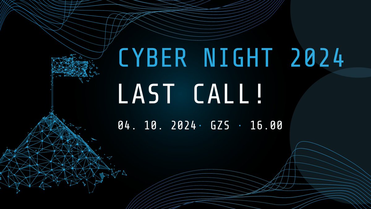 🚨 Last call for #CyberNight2024! 🚨
Only today and tomorrow left to apply ⏳
Don’t miss out on Slovenia’s most exciting CTF event! 💻🏠 Show off your hacking skills in a smart home simulation.

Secure your spot now! 🔐👇 #CyberSecurity #CTF
eventbrite.com/e/cyber-night-…