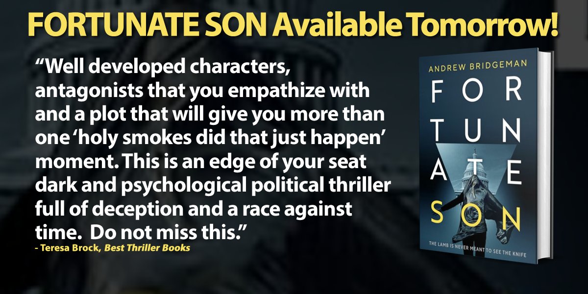 FORTUNATE SON by <a href="/Andy_Bridgeman/">Andrew Bridgeman Author</a> (pub. by Mission Point Press) is available tomorrow.

Hopefully, you will follow him and buy the book.

Read the team’s review: bestthrillerbooks.com/teresa-brock/f…
