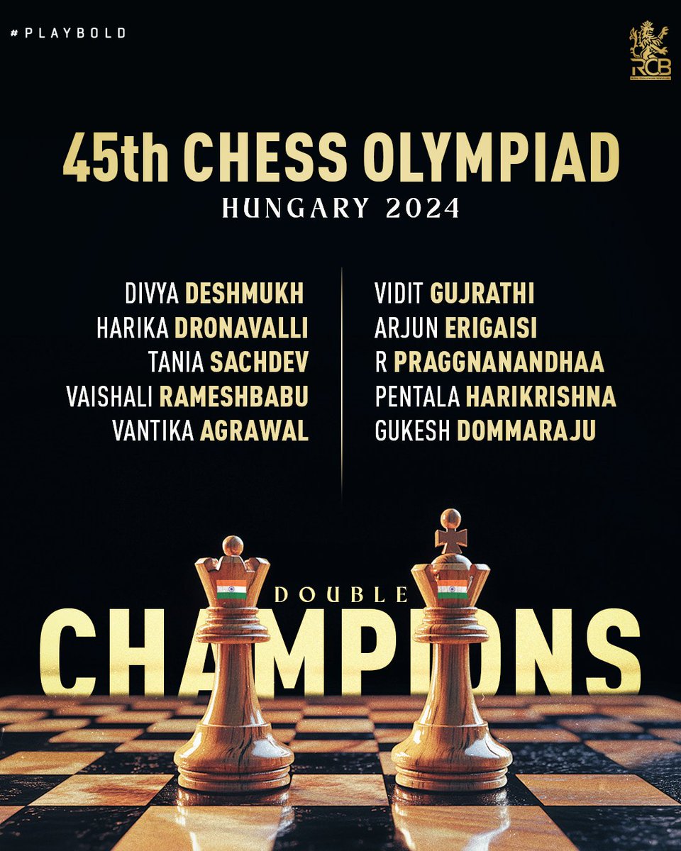 RCBTweets's tweet photo. Royal Gambit in Budapest! ♟️
#TeamIndia has triumphed magnificently at the 45th #FIDEChessOlympiad, seizing GOLD in both the Open and Women’s sections! 🔥
Congratulations, champs, you’ve made the nation proud! 🫡
#PlayBold #MadeOfBold https://t.co/EVP4bCLTJQ