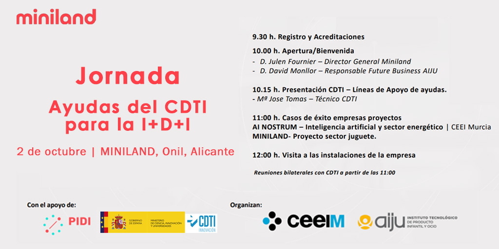 🔊 El CDTI Innovación participa el próximo 🗓️2 de OCTUBRE en la jornada organizada <a href="/AIJU_Tecnologi/">@AIJU_Tecnología</a>  en la sede de <a href="/miniland_es/">Miniland</a> para informar sobre las #AyudasCDTI para proyectos de I+D+I 👇

+ info ➡️ acortar.link/iicOPj