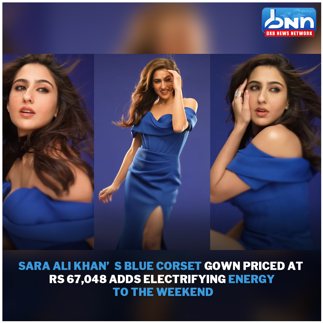 dxbnewsnetwork's tweet photo. Sara Ali Khan's Rs 67,048 Blue Corset Gown Adds Electrifying Energy to Weekend
.
Read Full News : https://t.co/17xFZGiAoa
.
#SaraAliKhan #FashionIcon #BlueGown #OffShoulder #PartyLook #Jovani #FashionInspiration #StyleVersatility #dxbnewsnetwork #dxbnews #dxbdnn https://t.co/fh6tKWUfvi