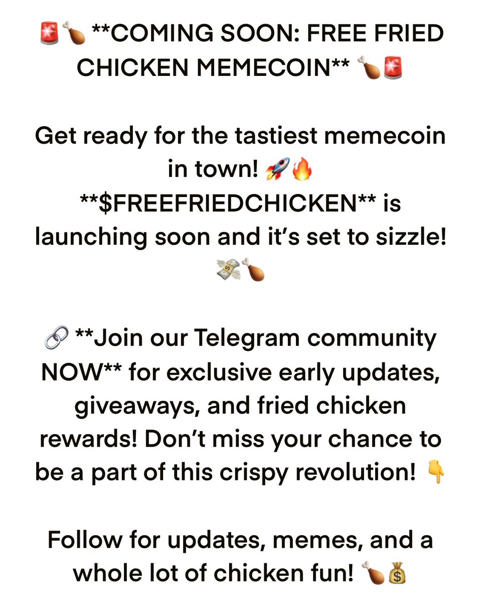 Chickie938441's tweet photo. 👉 [https://t.co/SXWgRtd9SR](https://t.co/SXWgRtd9SR)

#Memecoin #Crypto #FreeFriedChicken #JoinNow #CryptoCommunity #ComingSoon https://t.co/bGi1VGZBlx