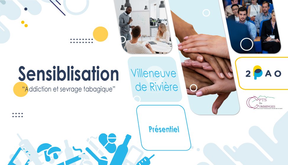 Prochaine soirée de sensibilisation et d’échange le 10 octobre 2024 autour de l’#addiction au #tabac et de sa prise en charge en amont de la campagne Mois sans tabac, à Villeneuve de Rivière
Pour plus d'infos rdv sur notre site :
2pao.fr/.../sensibilis…