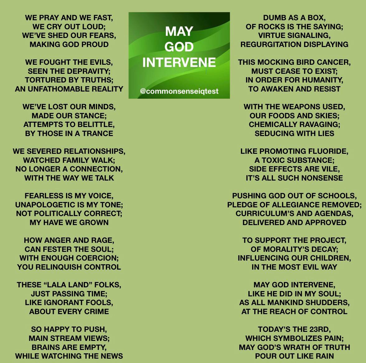 “May God Intervene”
Good day y'all 😎 
<a href="/17AngelMagic/">✨Angel Magic✨</a> <a href="/andweknow/">And We Know©🇺🇸</a> <a href="/BillyWales88/">billyWales88</a> <a href="/CDMayor/">DjordyM 🇺🇸🇳🇱</a> @DrfmnMtl @freenaynow <a href="/GH17TAFKAG/">GH17TAFKAG</a> <a href="/jdianedol55/">Diane2Know</a> <a href="/Leonidas_17GOI/">Leonidas Official</a> <a href="/SpackRep06/">KING JQN</a> <a href="/Stylzbeats/">LancesEpicQuest</a> <a href="/BonnieKitt63075/">Bkitt@1776</a> <a href="/RevDQ/">Rev DQ 🇺🇸🐸🍿</a>