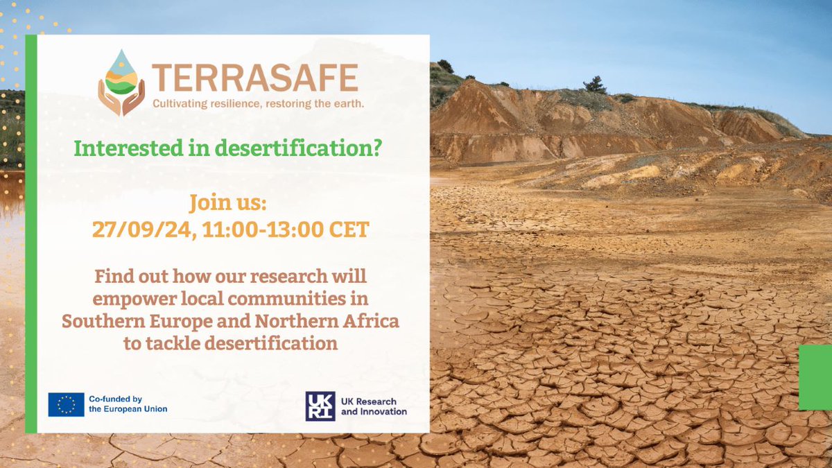 🗓️ 27 September - ONLINE 

Join us to find out how <a href="/TerrasafeEU/">TERRASAFE</a> will co-test innovations with local communities to combat #desertification - a growing challenge in the face of #ClimateCrisis

Register 👇 
us06web.zoom.us/webinar/regist…