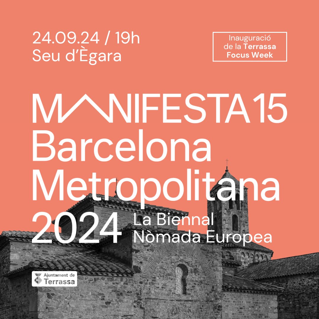ajterrassa's tweet image. #Manifesta15 arriba a #Terrassa amb la #FocusWeek! 🎉🙌⭐
Us convidem a la inauguració!✨ 

🗓️Demà dimarts, 24 de setembre, a les 19h
📍Seu d’Ègara

🎟️ Entrades gratuïtes a entrapolis.com/entrades/inaug…
@SeuEgara