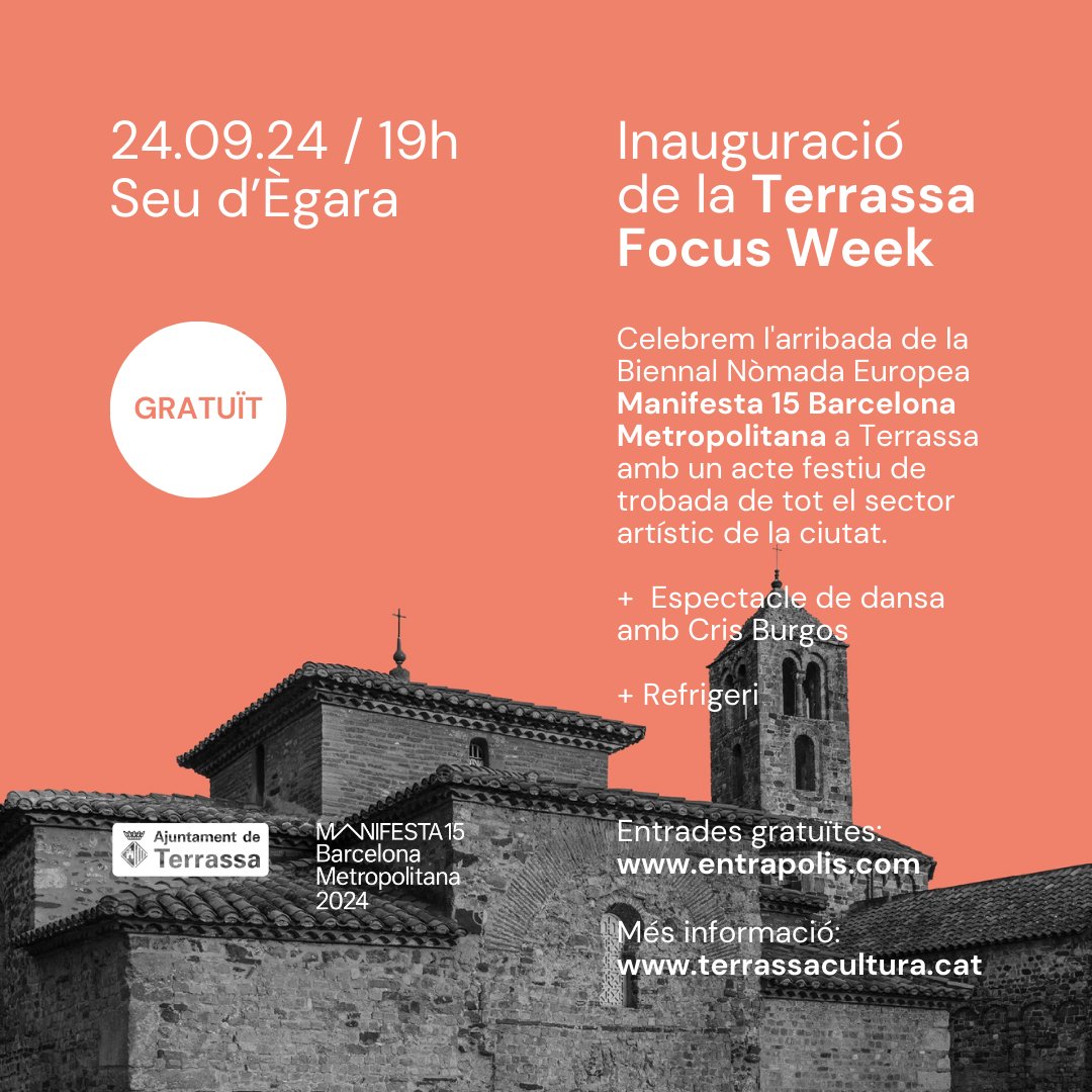ajterrassa's tweet image. #Manifesta15 arriba a #Terrassa amb la #FocusWeek! 🎉🙌⭐
Us convidem a la inauguració!✨ 

🗓️Demà dimarts, 24 de setembre, a les 19h
📍Seu d’Ègara

🎟️ Entrades gratuïtes a entrapolis.com/entrades/inaug…
@SeuEgara
