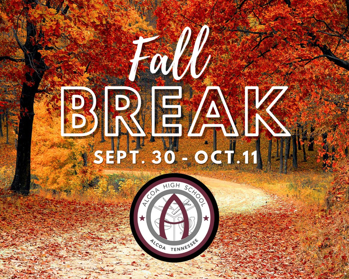 alcoasports's tweet photo. 🍁 Fall is in the air! One week until Fall Break! September 30 - October 11.
Students will return to campus on Monday, October 14th. https://t.co/7oincDvV0G