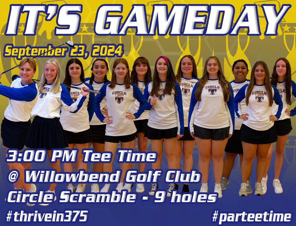 Wish all the Lady T-Bird Golfers luck today as they host their home 2-Person Scramble today at Willowbend at 3 PM! Go get'em girls! <a href="/CircleTBird/">CHS Activities</a>