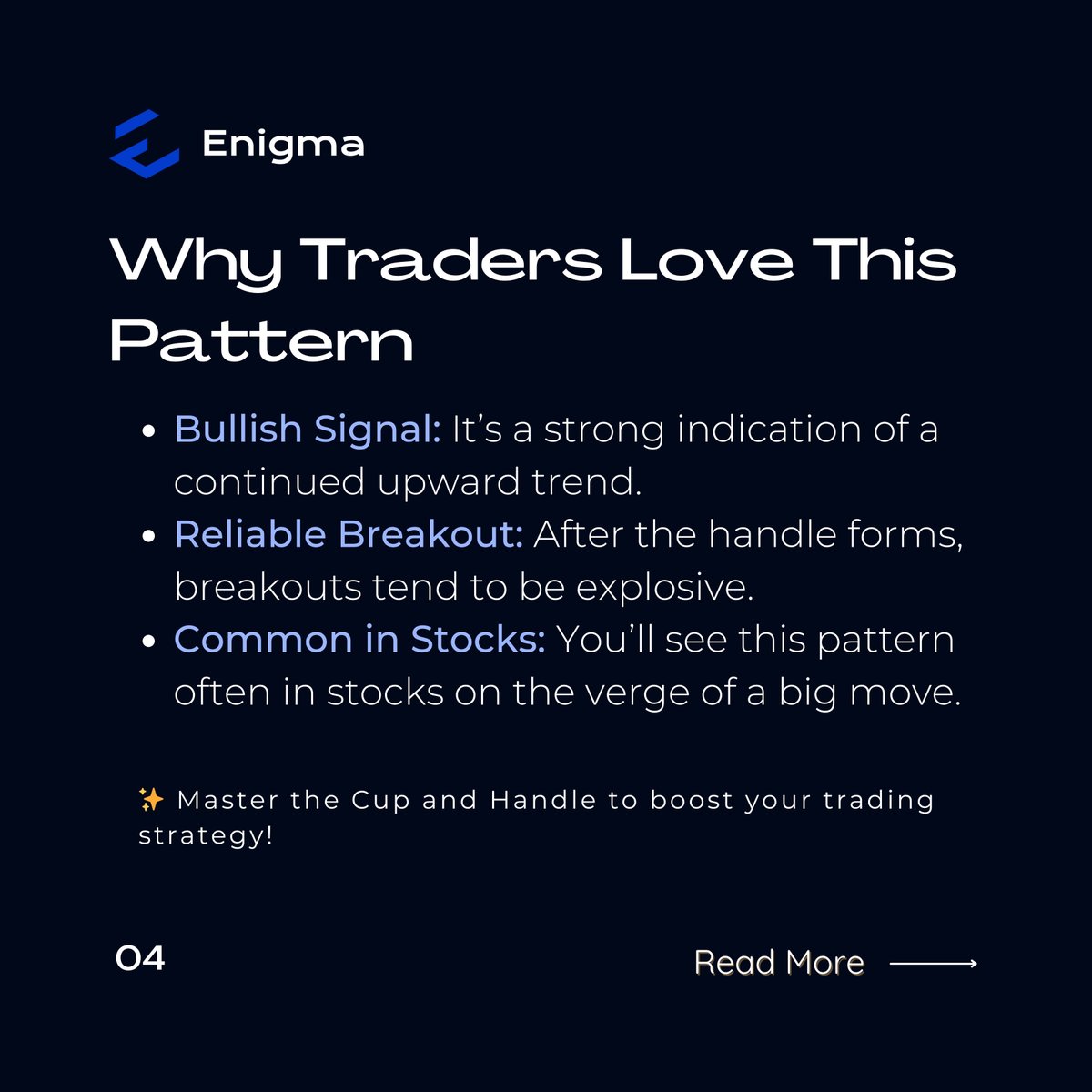EnigmaToolbox's tweet image. What is the Cup and Handle Pattern? ☕📈

Empower your trading with Enigma&apos;s advanced tools, so you never miss a beat. 

Stay with #Enigmatoolbox
Visit enigma.fm FM!

 #trading #tradingstrategy #forextrader #tradingtips #investing #daytrading #stockmarket