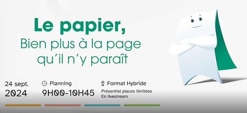 Invitation au lancement de la campagne "Le papier, bien plus à la page qu’il n’y paraît"
 
 📅Date : 24 septembre 2024 
 📍Lieu : En livestream 
 ⏰Heure : 9h00 – 10h45
 
S’inscrire via le lien ci-après : lnkd.in/eDUhV8ag
 
 #LePapierEstDurable #FilièreGraphiqueUnie #GMI