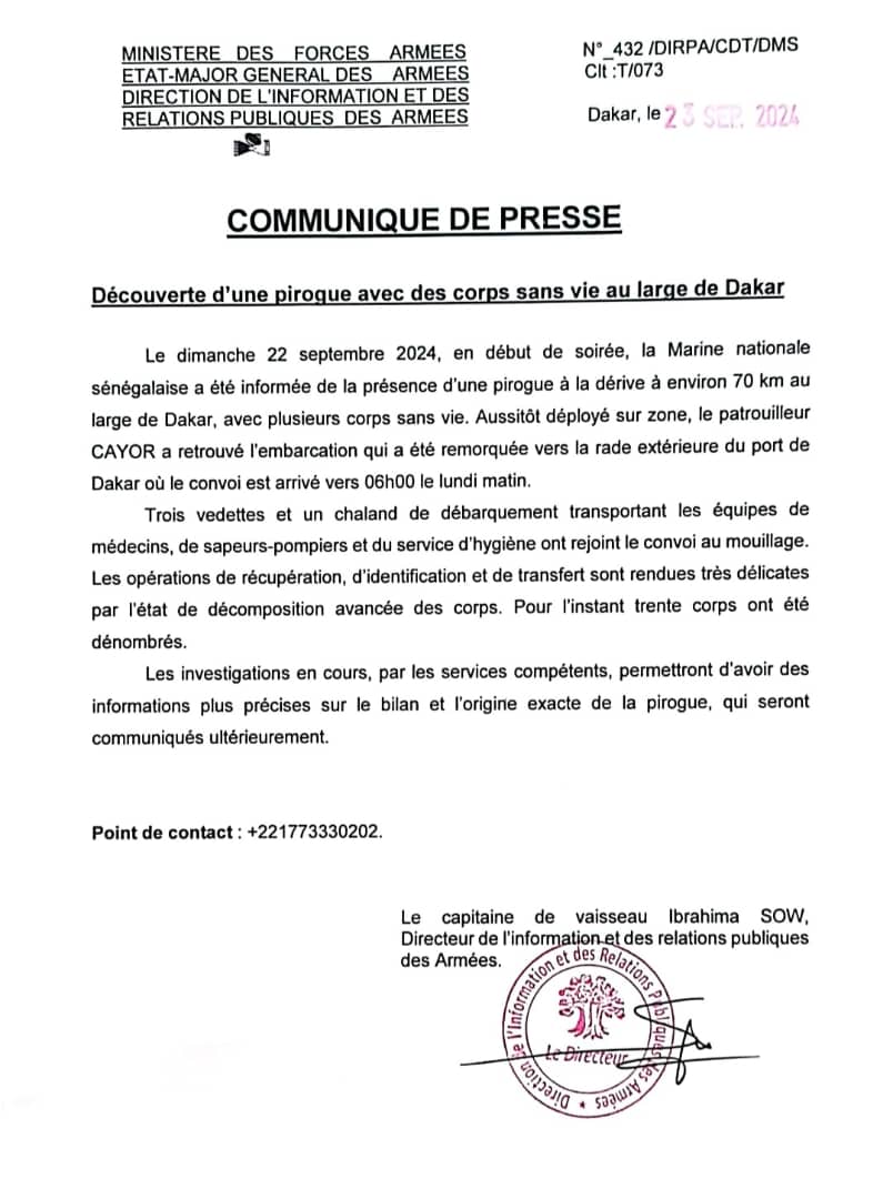 AbdoulayeBA78's tweet image. Communiqué relatif à la découverte d&apos;une pirogue avec des corps sans vie au large de Dakar ce 22 septembre 2024. Pas de bilan définitif encore, mais 30 corps avaient été dénombrés à 12H30 TU, et aucun survivant.