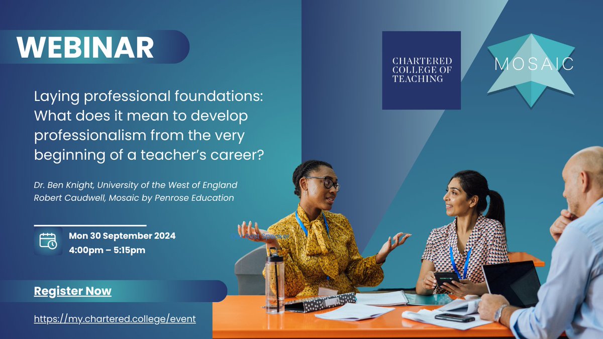 Mosaic | ITE Platform (@mosaicpenrose) on Twitter photo 📢 New Webinar Alert
Join Dr. Ben Knight and <a href="/RobCaudwell/">Rob Caudwell | FCCT | FRSA</a> as they explore the crucial role of ‘professional judgement’ in developing teacher expertise.
🗓️Mon 30 Sep 🕓4pm
Hosted by <a href="/CharteredColl/">Chartered College of Teaching</a>
🔗 Register now: bit.ly/3WMHu1z
#Teaching #TeacherDevelopment #ECT #ITE 📢 New Webinar Alert
Join Dr. Ben Knight and <a href="/RobCaudwell/">Rob Caudwell | FCCT | FRSA</a> as they explore the crucial role of ‘professional judgement’ in developing teacher expertise.
🗓️Mon 30 Sep 🕓4pm
Hosted by <a href="/CharteredColl/">Chartered College of Teaching</a>
🔗 Register now: bit.ly/3WMHu1z
#Teaching #TeacherDevelopment #ECT #ITE