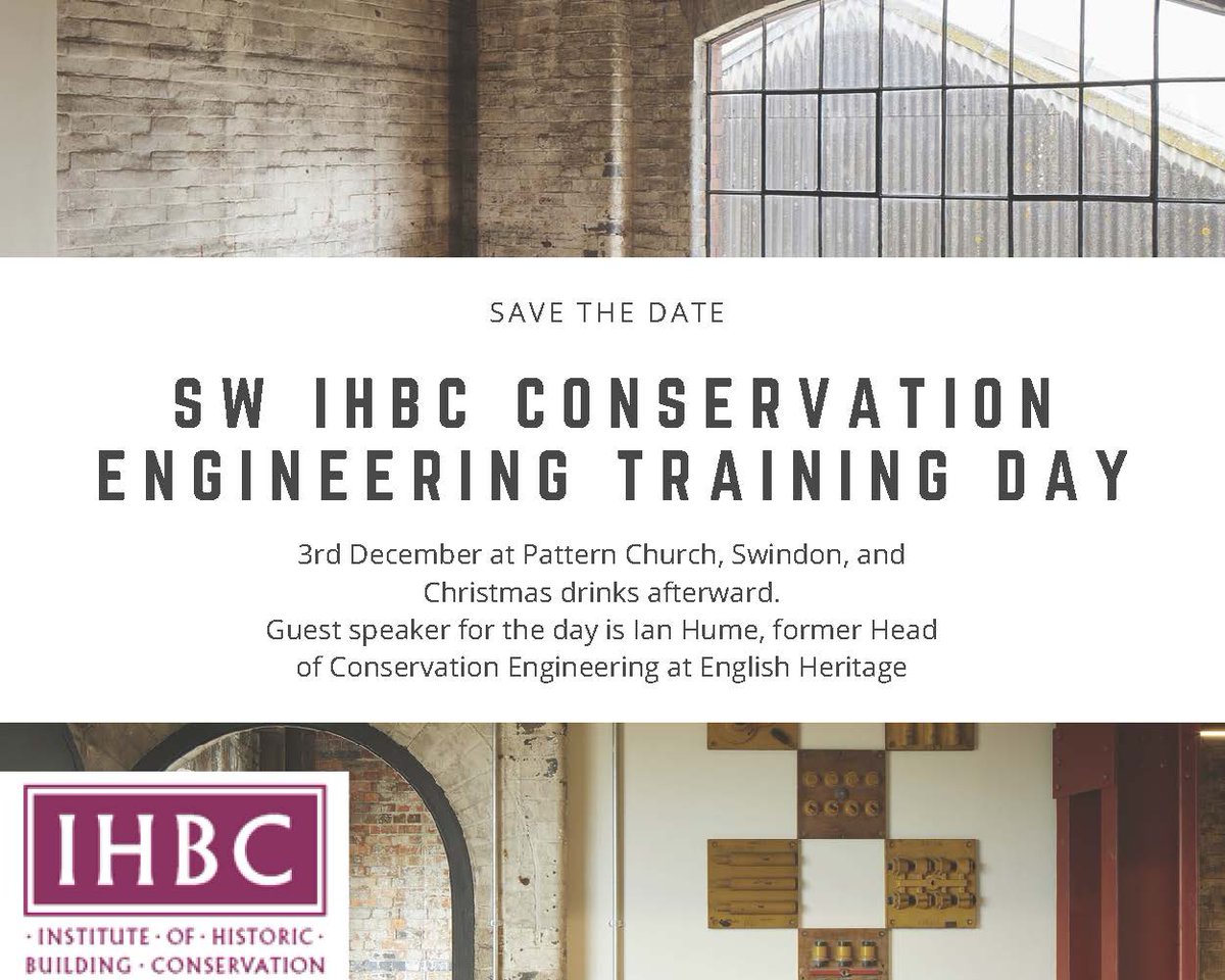 ⏰SAVE THE DATE for our next in-person CPD day, to be held in Swindon <a href="/PatternChurch/">Pattern Church</a> on the 3rd December. 

More details and booking information to follow...

@IHBCtweet <a href="/IHBCWestMidland/">IHBC West Midlands</a> <a href="/IHBCCymru/">IHBC Cymru</a> 
<a href="/HistoricEngland/">Historic England</a> 

#Conservation #Engineering #CPD #Heritage