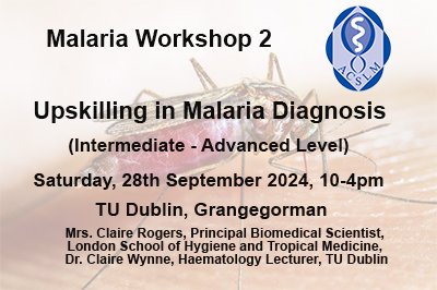 ACSLM CPD Officer: Leo Mulvany (@acslm_cpd) on Twitter photo This SATURDAY: 28th September, TU Dublin,
Upskilling in Laboratory Malaria Diagnosis
(Intermediate - Advanced Level).
Programme and Registration: bit.ly/4bLqX2V
#medicalscientists <a href="/TUDub_Biology/">School of Biological, Health & Sports Sciences</a> <a href="/BioSci_MTU/">Biological Sciences - MTU</a> <a href="/ATU_GalwayCity/">ATU Galway City</a> <a href="/UCCBiomedSoc/">UCC BiomedSoc</a> <a href="/stjamesdublin/">St James's Hospital</a> <a href="/MedLabAssoc/">MLSA</a> This SATURDAY: 28th September, TU Dublin,
Upskilling in Laboratory Malaria Diagnosis
(Intermediate - Advanced Level).
Programme and Registration: bit.ly/4bLqX2V
#medicalscientists <a href="/TUDub_Biology/">School of Biological, Health & Sports Sciences</a> <a href="/BioSci_MTU/">Biological Sciences - MTU</a> <a href="/ATU_GalwayCity/">ATU Galway City</a> <a href="/UCCBiomedSoc/">UCC BiomedSoc</a> <a href="/stjamesdublin/">St James's Hospital</a> <a href="/MedLabAssoc/">MLSA</a>
