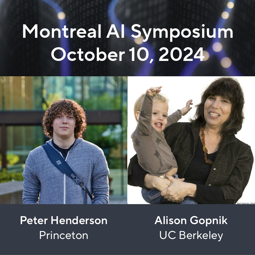 Join us for the Montreal AI Symposium on October 10, featuring inspiring keynote addresses from Peter Henderson and Alison Gopnik. They will share their expertise and insights on the latest in AI research and applications. Register now! ow.ly/qfkN50TrQte