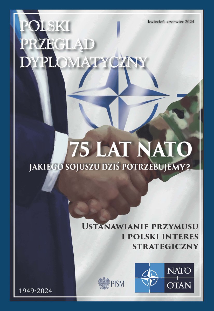 PPD_PISM's tweet image. Tak prezentuje się okładka nowego numeru Polskiego Przeglądu Dyplomatycznego, który już niebawem trafi do sprzedaży! Tematem przewodnim numeru jest rola i najważniejsze wyzwania stojące przed NATO.