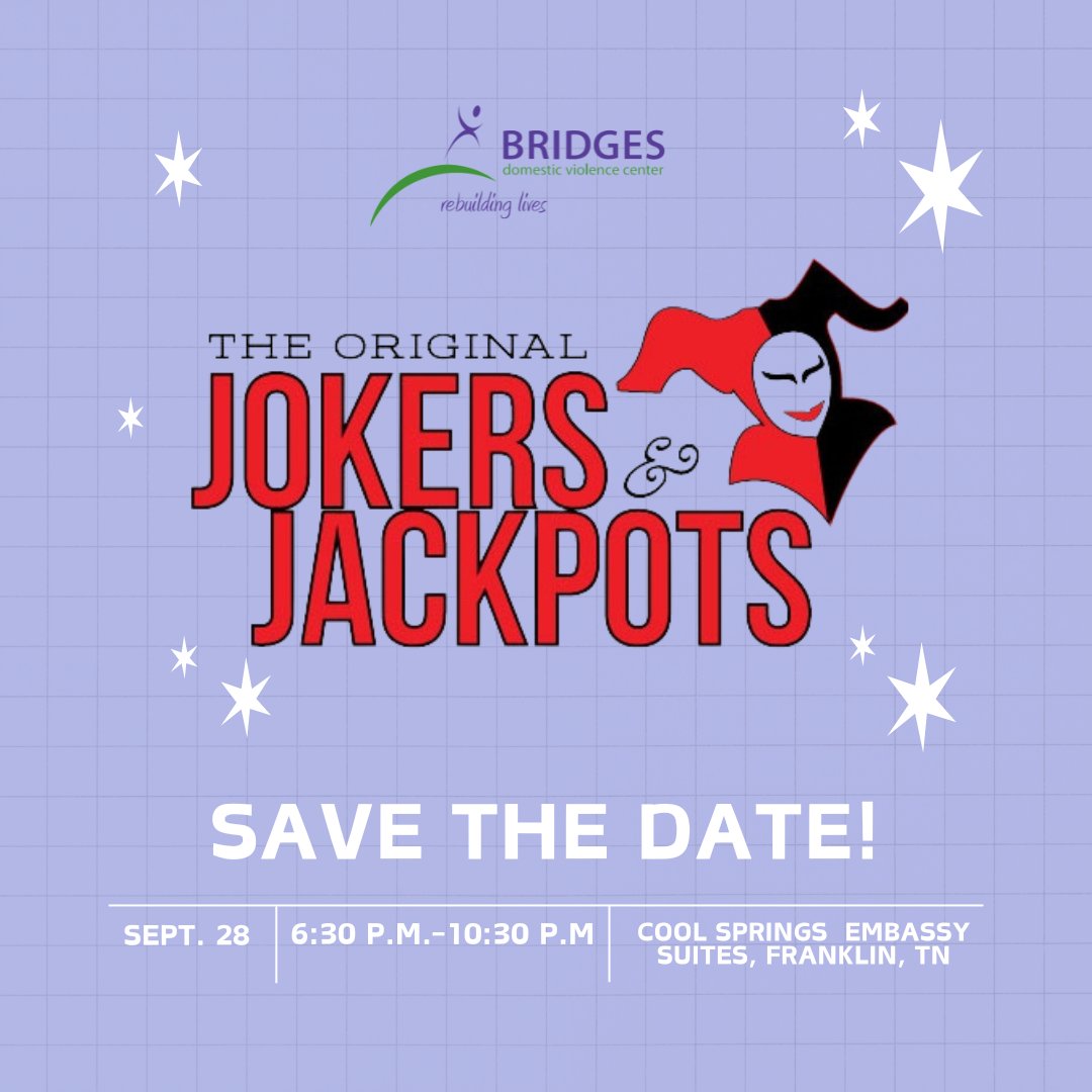 BridgesDVC's tweet image. 🃏🌟 Just days away! Mark your calendars for the Annual Jokers &amp;amp; Jackpots Gala on Sept 28 at Cool Springs Embassy Suites, Franklin, TN! 🌟🃏 Join us 6:30-10:30 PM for fun and impact. Tickets $150—support survivors of domestic violence. See you there! 💜 ow.ly/WIEe50TjbSi