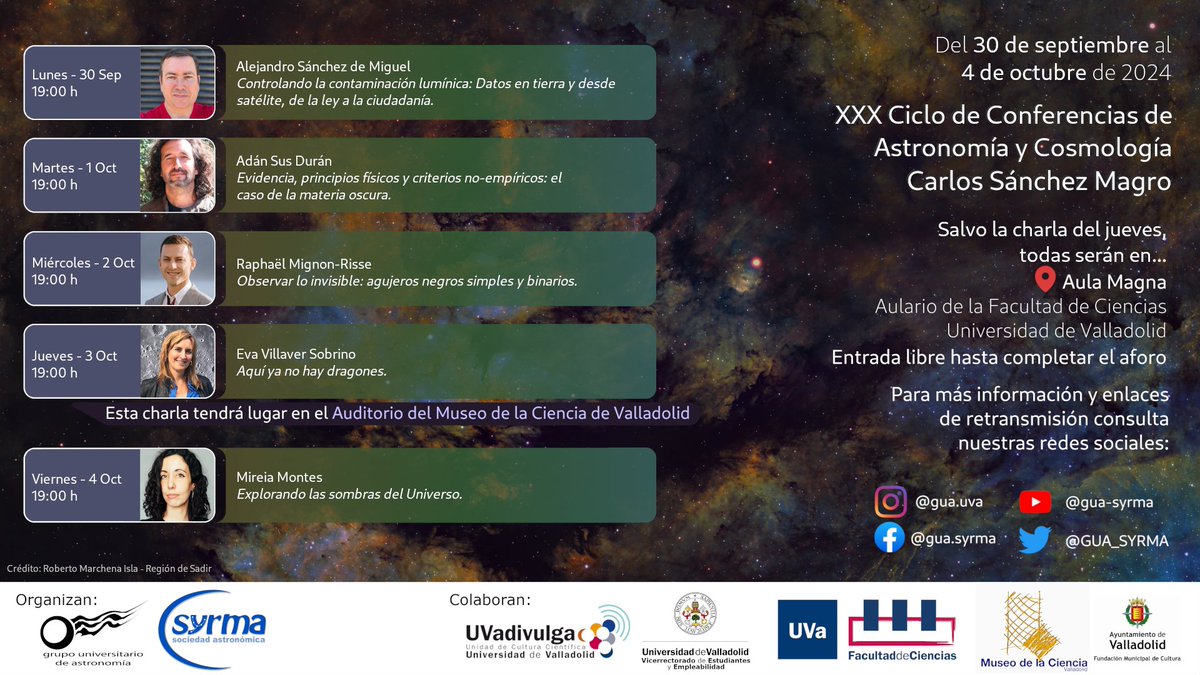 ¡Llega el otoño, y con él vuelve un año más el Ciclo de Conferencias de Astronomía y Cosmología Carlos Sánchez Magro! Empezamos en una semana en el Aula Magna del Aulario de la Facultad de Ciencias de Valladolid. ¡Nos vemos allí! Tenéis todos los detalles en el cartel. ⬇️⬇️