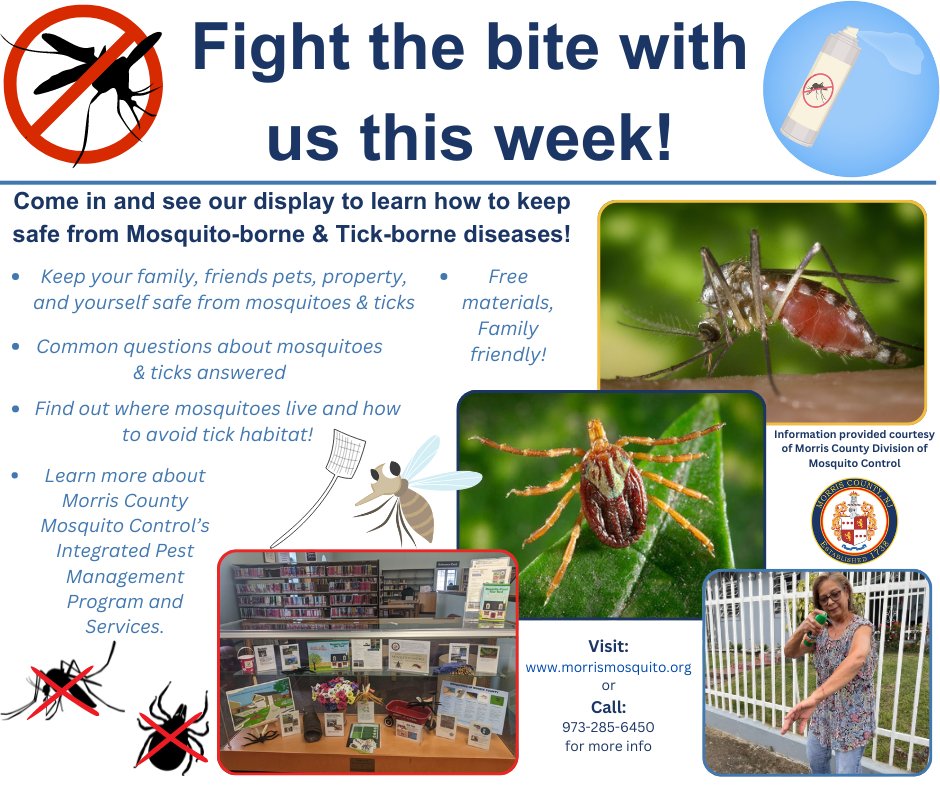 Learn how to keep yourself safe from mosquitoes and ticks this season. Stop by Town Hall until Fri 9/27 and view the posters and materials on display that provide you with the knowledge and tips to protect you and your family.