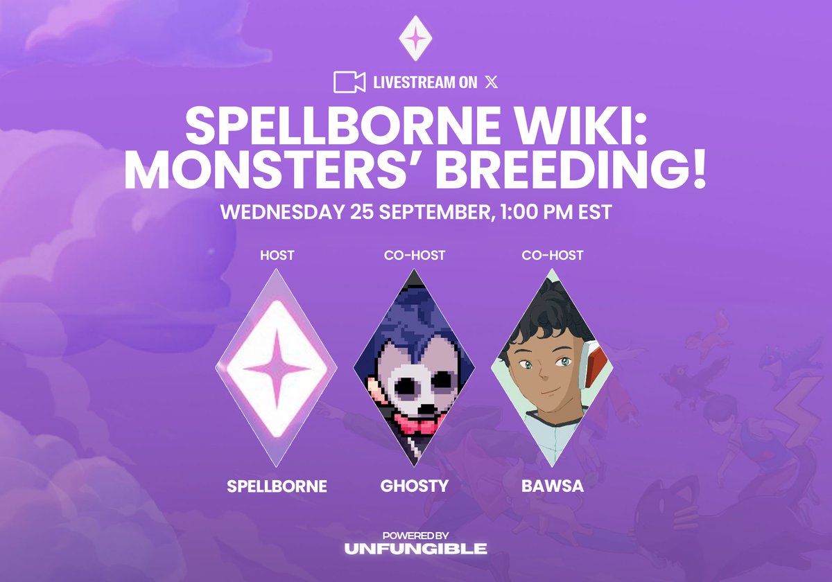 Spellborne Wiki: Monsters’ Breeding ✨                          

Join us on Wednesday, as we dive in!

📅 September 25, 1 PM EST 
📺 Join us for the livestream!