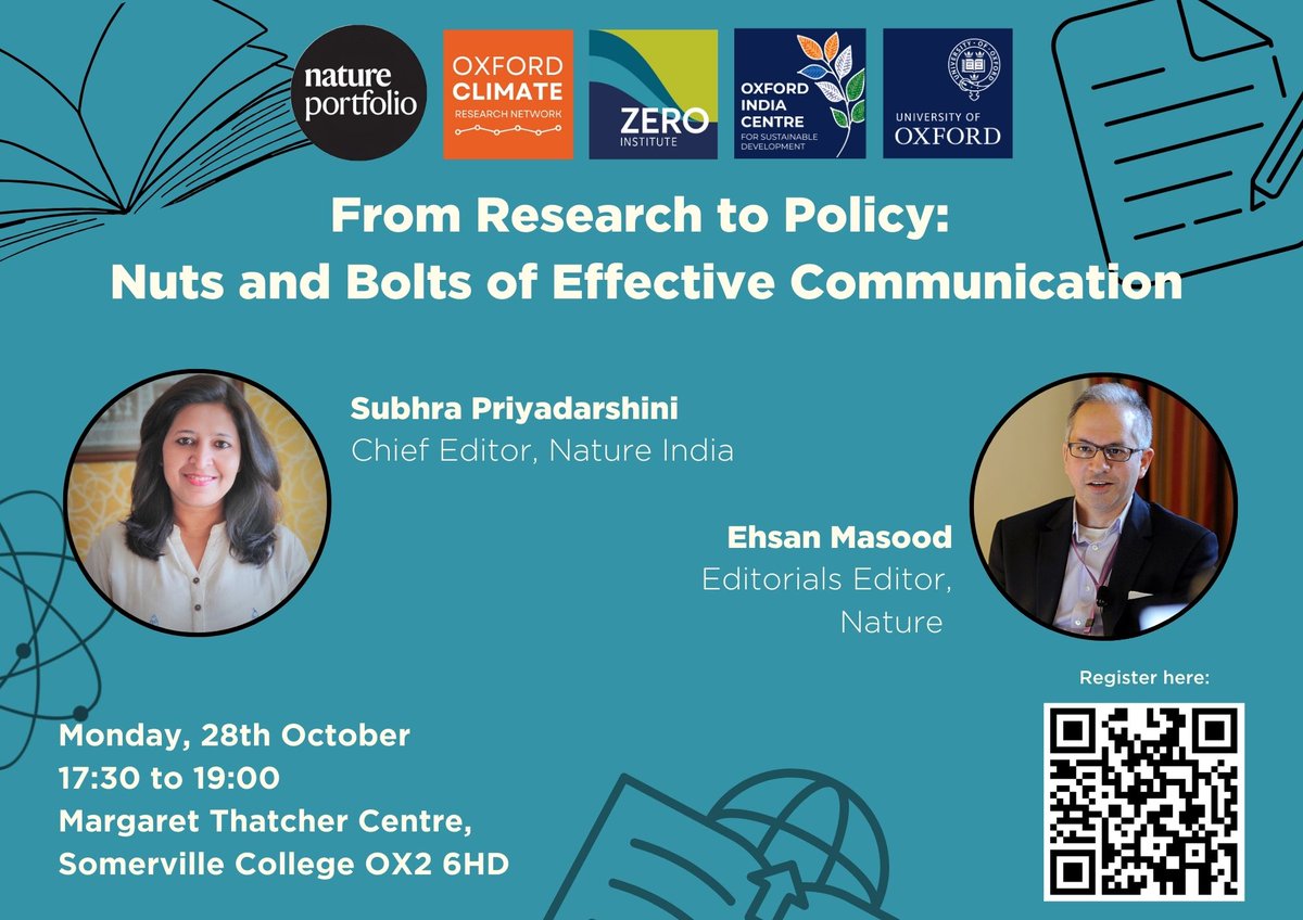 Oxford Climate Research Network (@climateoxford) on Twitter photo Research to Policy: Nuts and Bolts of Effective Communication
Sign up for the upcoming discussion with <a href="/NaturePortfolio/">Nature Portfolio</a> co-hosted with <a href="/ZERO_Oxford/">ZERO Institute</a> & <a href="/OxIndiaCentre/">Oxford India Centre for Sustainable Development</a> 
🗓️ Mon 28th Oct, 17:30 - 19:00
📍Somerville College, Oxford
🎟️forms.office.com/e/XrrivKXiJs Research to Policy: Nuts and Bolts of Effective Communication
Sign up for the upcoming discussion with <a href="/NaturePortfolio/">Nature Portfolio</a> co-hosted with <a href="/ZERO_Oxford/">ZERO Institute</a> & <a href="/OxIndiaCentre/">Oxford India Centre for Sustainable Development</a> 
🗓️ Mon 28th Oct, 17:30 - 19:00
📍Somerville College, Oxford
🎟️forms.office.com/e/XrrivKXiJs