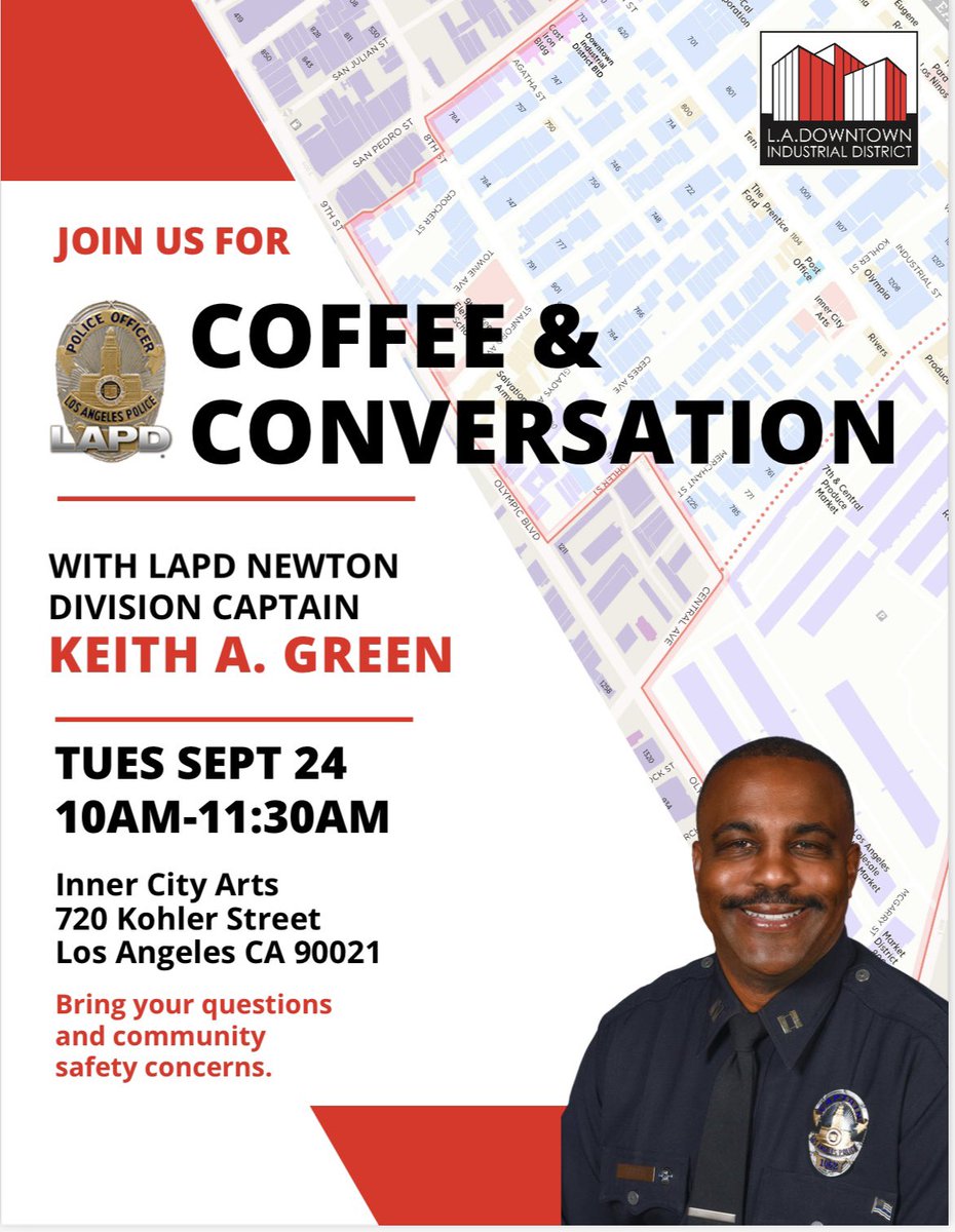 NewtonLAPD's tweet image. Here’s your chance to make your voice heard and discuss ongoing safety concerns with LAPD Newt Div  Capt Green at our “Coffee and Conversation” event on Sept 24, from 10:00-11:30 am.  Join us at the Inner City Arts (720 Kohler St) for an open dialogue!!

#CommunitySafety
