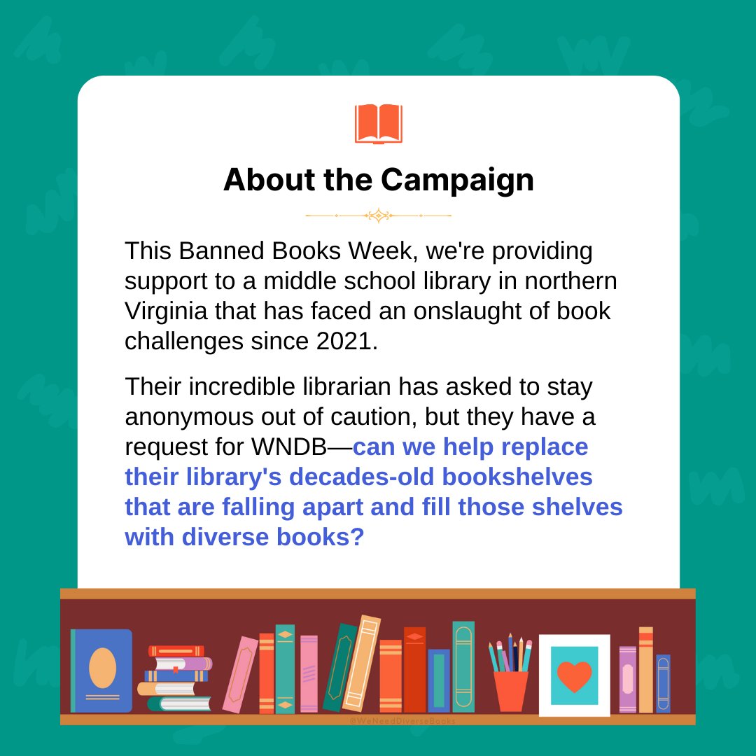 This #BannedBooksWeek, WNDB is supporting a middle school library in northern Virginia that has faced an onslaught of book challenges since 2021.

Can you help us replace their decades-old bookshelves and fill those shelves with diverse books?

💻 bit.ly/BannedBooksWee…