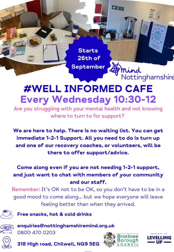 Nottingham West Primary Care Network (@nottmwestpcn) on Twitter photo Well informed cafe
Wednesday 10:30 - 12.
Get support with your mental health. no waiting list.
<a href="/broxtowebc/">Broxtowe Borough Council</a> <a href="/MindCharity/">Mind</a> <a href="/SouthNottsPBP/">South Nottinghamshire Place-Based Partnership</a> <a href="/NHSNotts/">NHS Nottingham and Nottinghamshire</a> <a href="/NHSNottsCounty/">NHS Notts County</a> Well informed cafe
Wednesday 10:30 - 12.
Get support with your mental health. no waiting list.
<a href="/broxtowebc/">Broxtowe Borough Council</a> <a href="/MindCharity/">Mind</a> <a href="/SouthNottsPBP/">South Nottinghamshire Place-Based Partnership</a> <a href="/NHSNotts/">NHS Nottingham and Nottinghamshire</a> <a href="/NHSNottsCounty/">NHS Notts County</a>