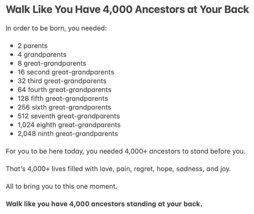 TheCooperWise's tweet photo. You're truly #NeverAlone.

You have the #Wisdom, #Grit, &amp; relentless #Strength

of 4,000 #ancestors who came before you. 

Gifting you life.

Think of all the tiny decisions they made.

The #pain they #endured.

The #suffering they #overcame.

The savagery of the primal past. https://t.co/xjs4qHyTew