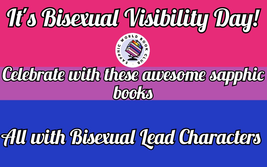SapphicWorldBkC's tweet photo. Happy #BisexualVisibilityDay everyone!🥳

Let's celebrate with some amazing #sapphfic books, all staring fabulous bisexual main characters!😍

@adiba_j @KalynnBayron @ashleyhblake @merylwilsner https://t.co/IDJ3Nl7n6s