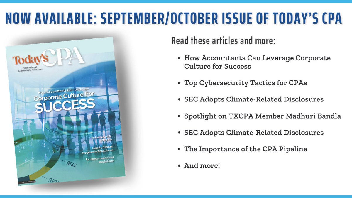 TXCPAs's tweet photo. The newest issue of our insightful and authoritative Today’s CPA magazine is now available online. Be sure to check it out and deepen your understanding of the latest business and regulatory trends.
Read it now:  https://t.co/2mX7ASWk23 https://t.co/5WoEm0QLxJ