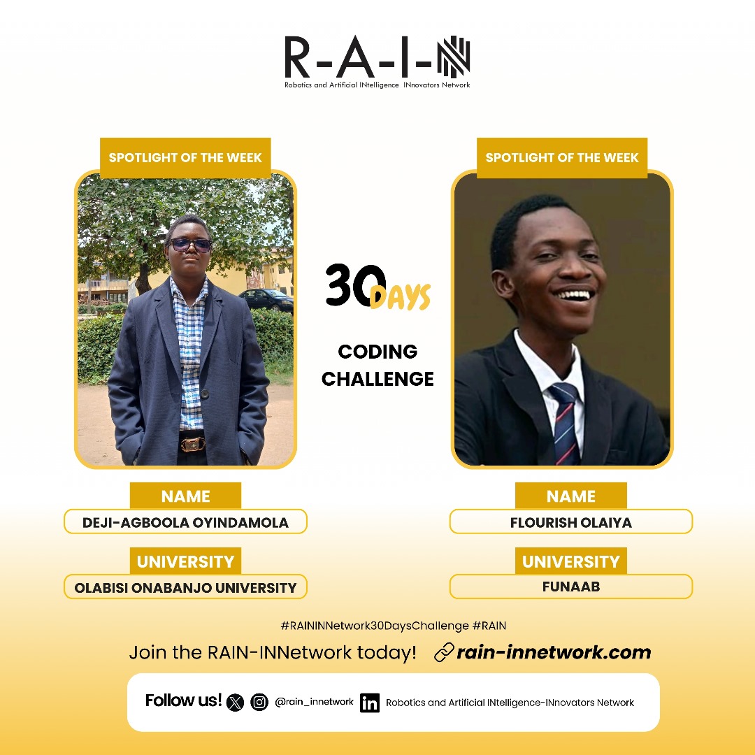 rain_innetwork's tweet photo. ๐ฅ๐ฅOur spotlight for this week's 30-day coding challenge features @FlourishOlaiya from FUNAAB and @OmotoyosiAgboo2 from OOU !๐ฅ
Check out their LinkedIn profiles for updates on 30-day coding challenge
@RAINigeria #RAININNetwork30DaysChallenge #RAININNetwork https://t.co/kV3QACMuis