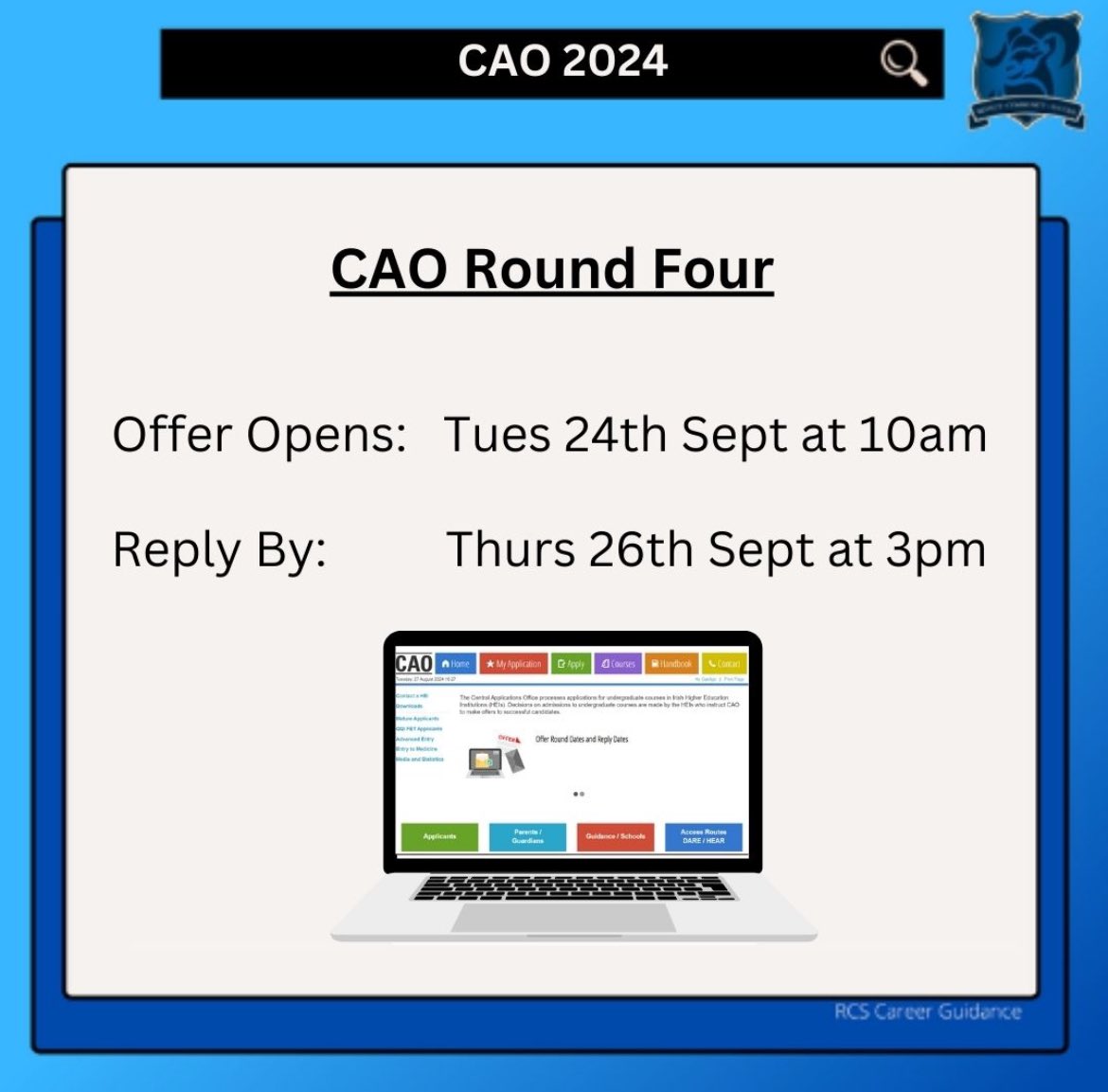Career_Guidance_RamsgrangeCS (@rcs_guidance) on Twitter photo CAO round 4 offers will be released from tomorrow at 10am!
Remember, it is important to accept your offer before Thursday 26th Sept at 3pm! ⏰
#cao CAO round 4 offers will be released from tomorrow at 10am!
Remember, it is important to accept your offer before Thursday 26th Sept at 3pm! ⏰
#cao